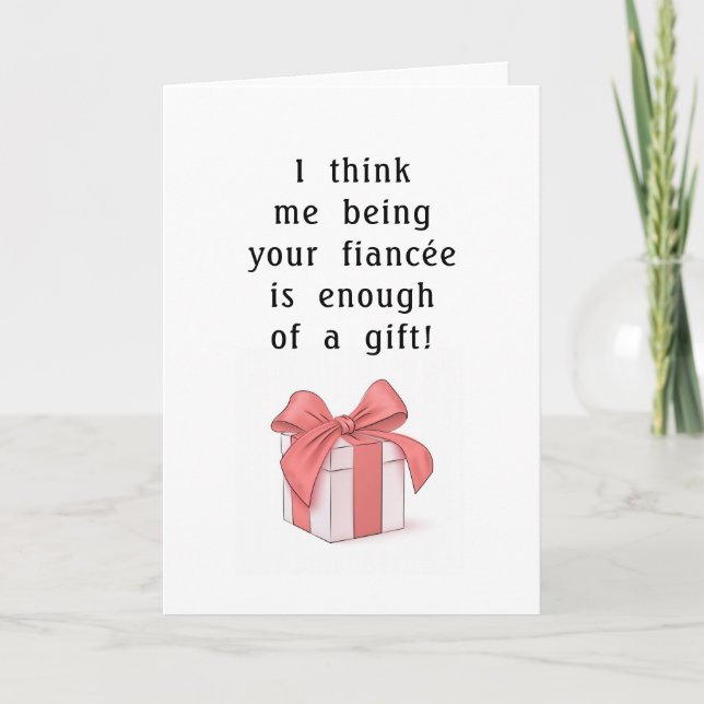 Funny birthday card for a fiancé or fiancée (Front)