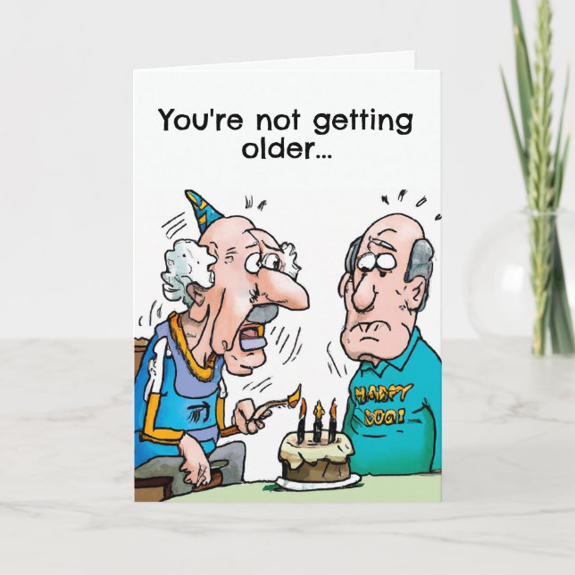Funny Birthday Card Getting Younger (Front)