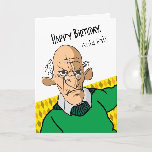 Funny Birthday Card in Scots Language, Older Man (Front)
