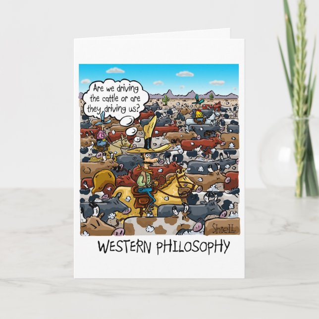Funny Birthday card with Western Philosophy (Front)