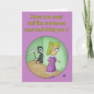 Funny Birthday Cards: Someones Watching You Card