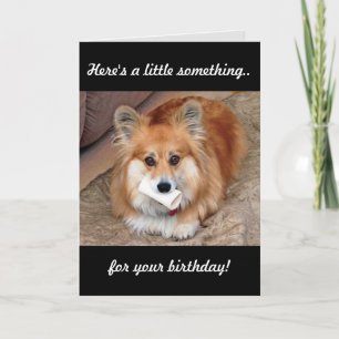 Funny Birthday Corgi with Bone Card