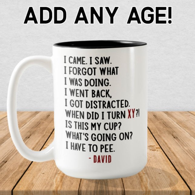 Funny Birthday Custom Hilarious Age Joke Gift Two-Tone Coffee Mug (Creator Uploaded)