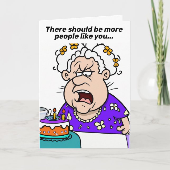 Funny Birthday for Seniors Card (Front)