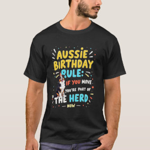 Funny Birthday Gift Australian Shepherd Dog T-Shirt