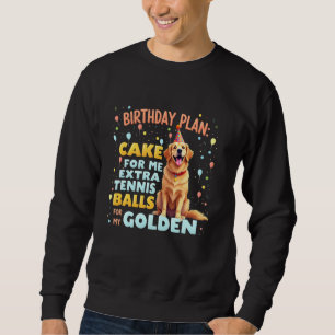 Funny Birthday Gift Golden Retriever Dog 1 Sweatshirt