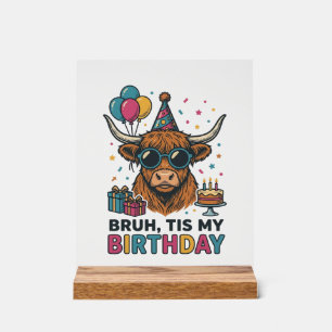Funny Birthday Highland Cow Party Design_1 Acrylic Sign