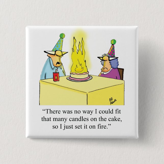 Funny Birthday Humour Button For Het (Front)