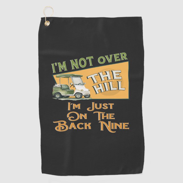 Funny Birthday Over The Hill Golf  Golf Towel (Front)