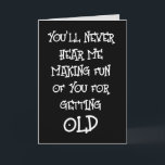 FUNNY BIRTHDAY OVER THE HILL GREETING CARD<br><div class="desc">FUNNY OVER TH HILL CARD.</div>