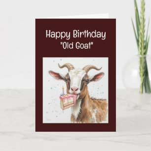 Funny Birthday Over the Hill Old Goat Humor Card