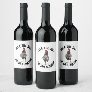 Funny Birthday Over The Hill Rooster Wine Labels