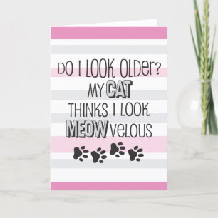 Funny Birthday PINK - CAT Slogan Card
