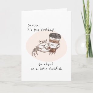 Funny Birthday Pun Card - Cancer Zodiac Crab