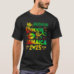 Funny Birthday Queen Jamaica 2025 Birthday Trip Va T-Shirt