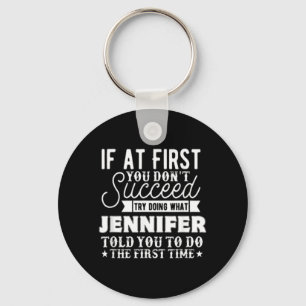 Funny Birthday Quote Women Listen To Jennifer Key Ring