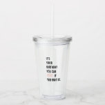 Funny Birthday Quotes | Happy Birthday | Best Gift Acrylic Tumbler<br><div class="desc">"Wine gets better with age,  just like you! Happy birthday and cheers to another year of deliciousness!"</div>