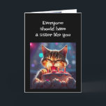 Funny Birthday Sister Dog Animal Humour Card<br><div class="desc">Everyone should have a Sister like you.  I don't see why I have to be the only one to suffer</div>