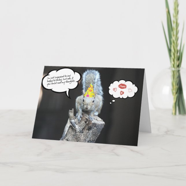 Funny Birthday Squirrel, Love and Kisses Card (Front)
