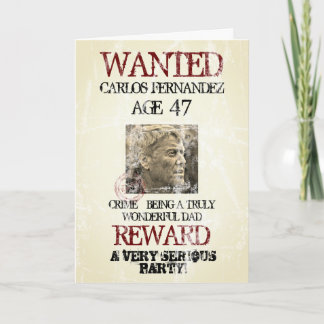 Funny Birthday Vintage Retro Humor Wanted Photo Card