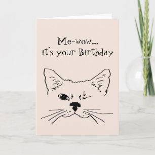 Funny Birthday Want to be a Cat  Card
