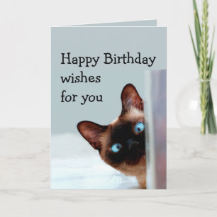 Funny Birthday Wishes Siamese Cat Animal Humour Card