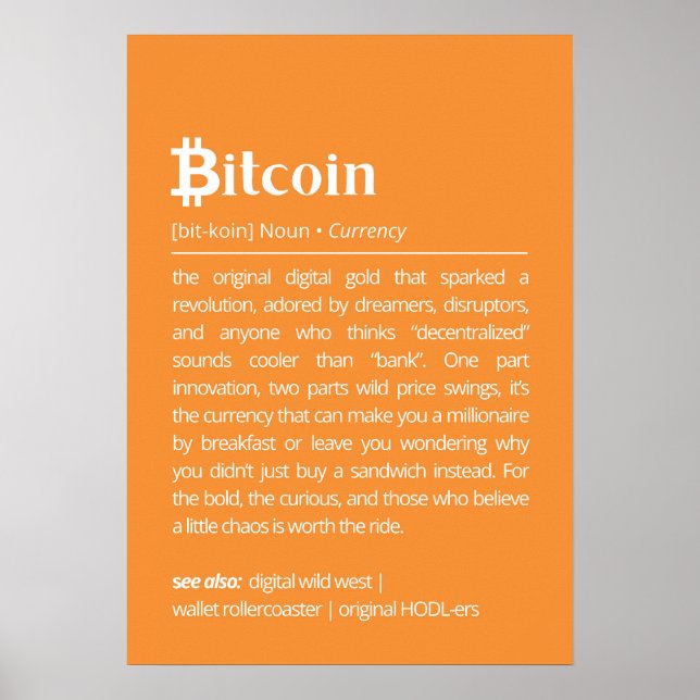 Funny Bitcoin Definition Poster (Front)