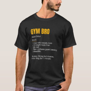 Funny BJJ, Jiu Jitsu Dictionary - Gym Bro T-Shirt