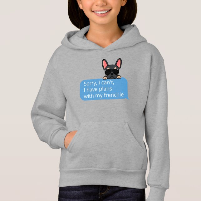 Funny Black and Tan Frenchie Text Message (Front)