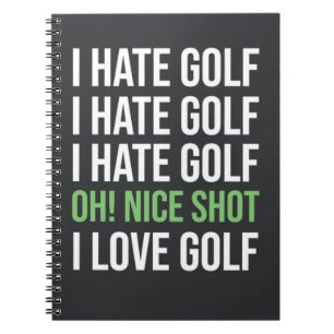 Funny Black And White Golf Golfer Quote Lover Notebook