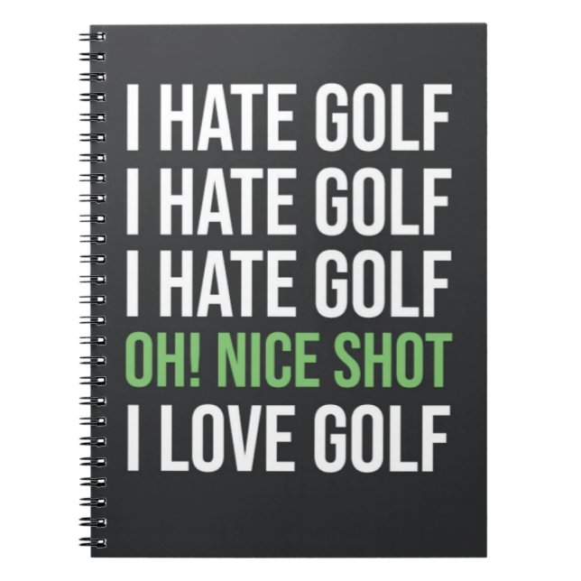 Funny Black And White Golf Golfer Quote Lover Notebook (Front)