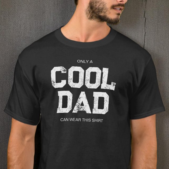 Funny Black and White Quote Typography Cool Dad T-Shirt (Funny Black and White Quote Typography Cool Dad T-Shirt)
