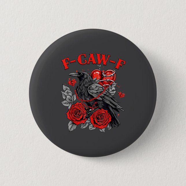 Funny Black Bird F-caw-f Anti Valentines Day Singl 6 Cm Round Badge (Front)