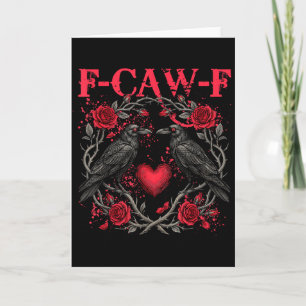 Funny Black Bird F-caw-f Anti Valentines Day Singl Card
