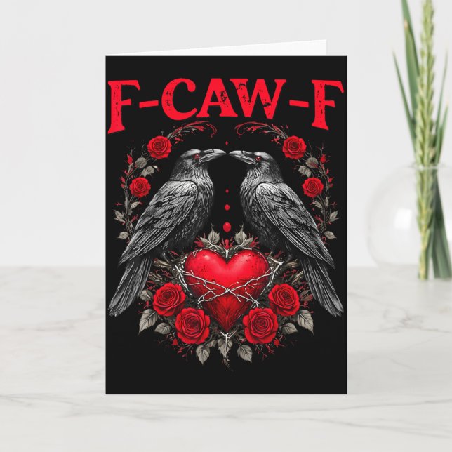 Funny Black Bird F-caw-f Anti Valentines Day Singl Card (Front)