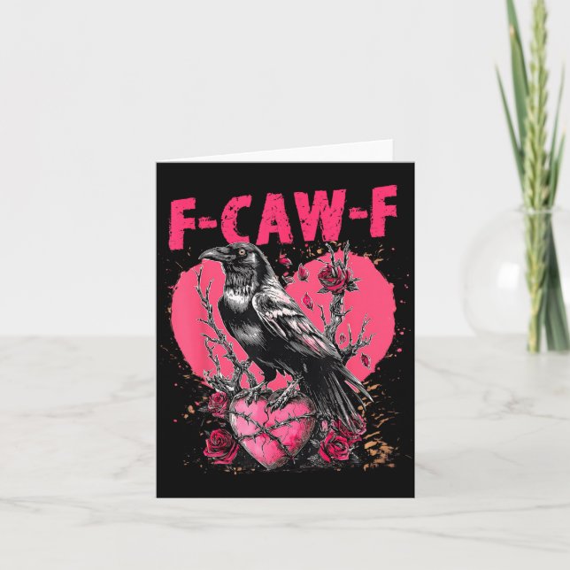 Funny Black Bird F-caw-f Anti Valentines Day Singl Card (Front)
