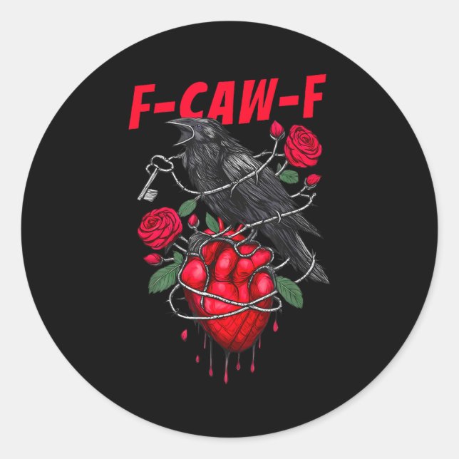 Funny Black Bird F-caw-f Anti Valentines Day Singl Classic Round Sticker (Front)