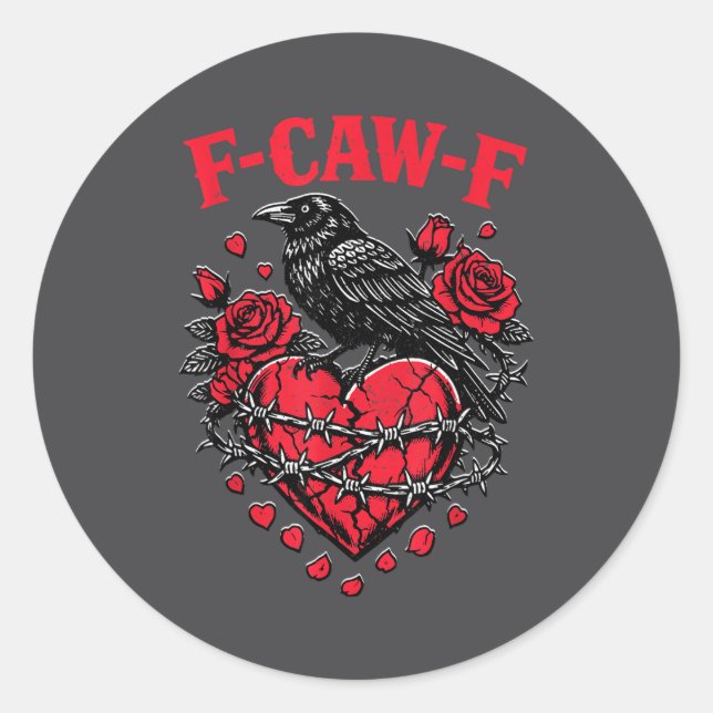 Funny Black Bird F-caw-f Anti Valentines Day Singl Classic Round Sticker (Front)