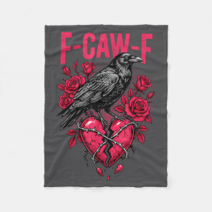 Funny Black Bird F-caw-f Anti Valentines Day Singl Fleece Blanket