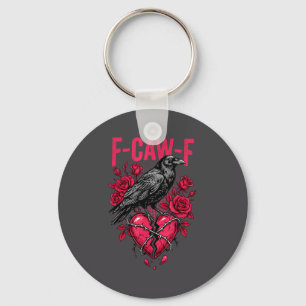 Funny Black Bird F-caw-f Anti Valentines Day Singl Key Ring