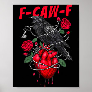 Funny Black Bird F-caw-f Anti Valentines Day Singl Poster
