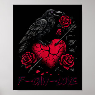 Funny Black Bird F-caw-f Anti Valentines Day Singl Poster
