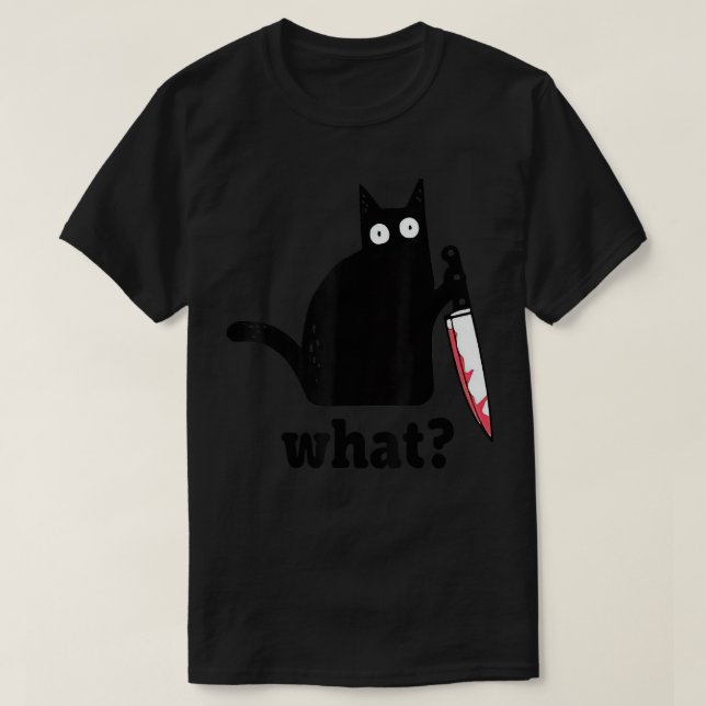 Funny Black Cat  Cat What Scary Black Cat Funny Ca T-Shirt (Design Front)