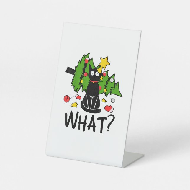 Funny Black Cat Christmas Tree Merry Santa Humour  Pedestal Sign (Front)