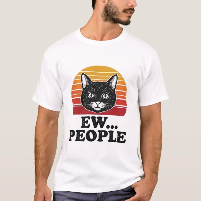 Funny Black Cat Ew People Retro Sunset T-Shirt Des (Front)