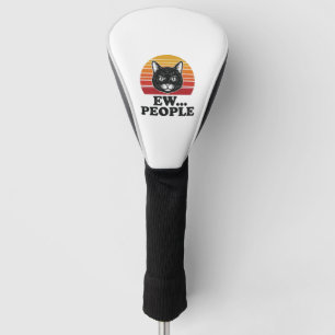Funny Black Cat Ew People Retro Sunset T-Shirt Des Golf Head Cover