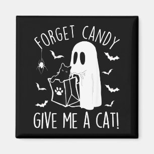 Funny Black Cat Forget Candy Give A Cat Lovers Magnet