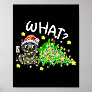 Funny Black Cat Gift Pushing Christmas Tree Over C Poster