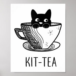 Funny Black Cat Kit-tea Graphic Men Women Girls Ki Poster