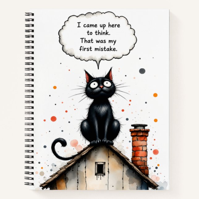 Funny Black Cat Overthinking Rooftop Quote Notebook (Front)